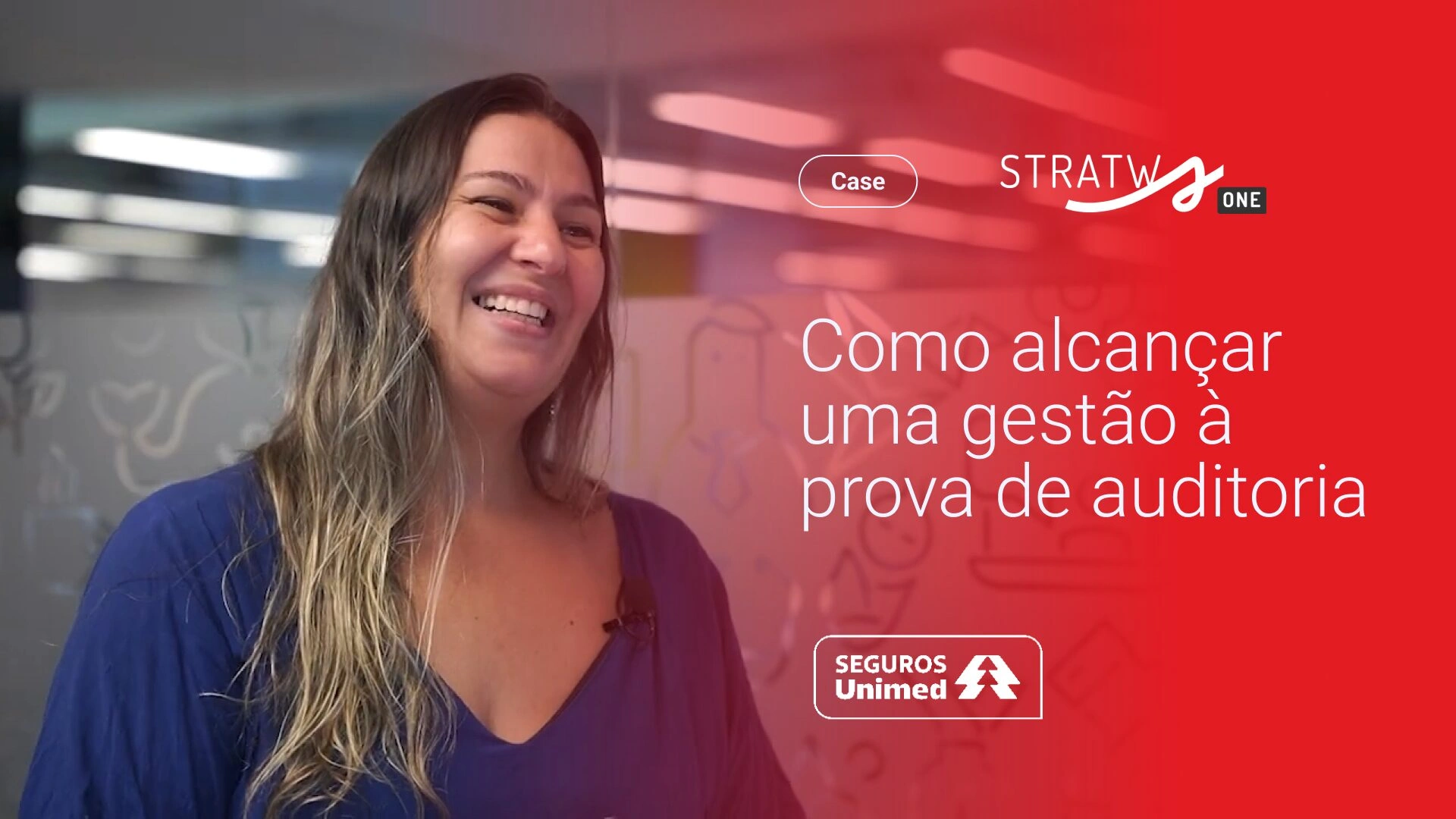 Case seguros unimed Stratws One - Software de Gestão Estratégica